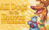 《狗儿上天堂》All Dogs Go to Heaven: The Series英文版 第三季 [全14集]