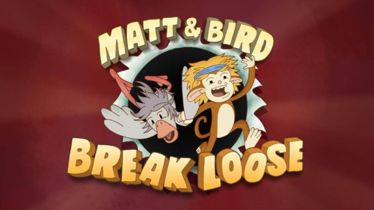 《马特与伯德大逃亡》Matt and Bird Break Loose英文版 第一季 [全3集]