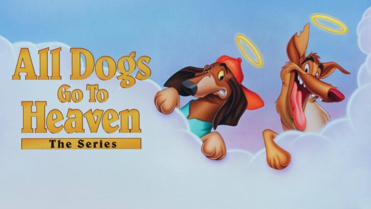 《狗儿上天堂》All Dogs Go to Heaven: The Series英文版 第一季 [全13集]