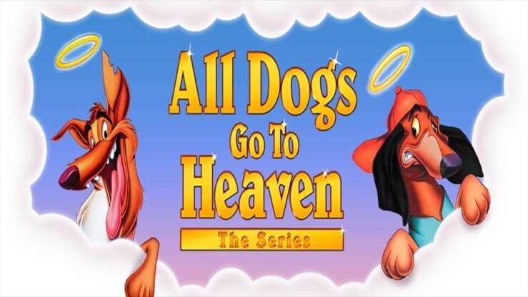 《狗儿上天堂》All Dogs Go to Heaven: The Series英文版 第二季 [全13集]