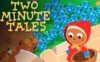《两分钟故事》Two Minute Tales英文版 第一季 [全10集]