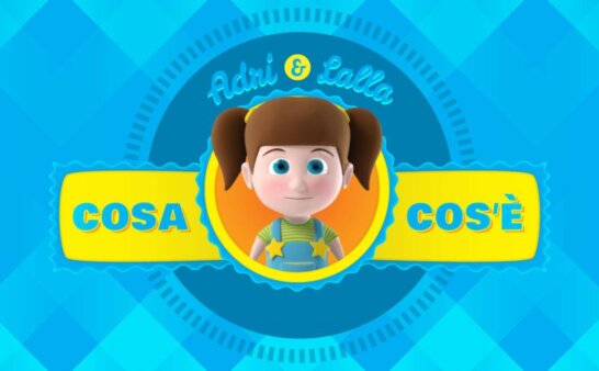 《阿德里与拉拉：这是什么？》Adri and Lalla "Cosa Cos'è"英文版 第一季 [全10集]