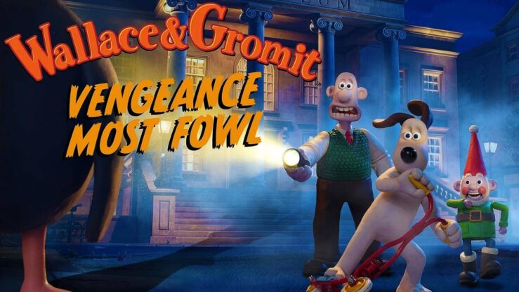 《超级无敌掌门狗：复仇企划》Wallace and Gromit: Vengeance Most Fowl英文版 [2024年]