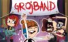 [国语]《呱张爆音团》Grojband中文版 第一季 [全26集]