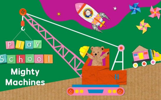 [ABC iview]《游戏学校：神奇机器》Play School: Mighty Machines英文版 第一季 [全5集]